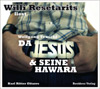 Hörbuch: Da Jesus & seine Hawara